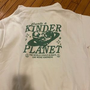 Create a Kinder Planet Sweatshirt- S